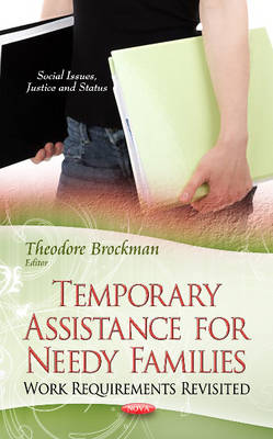 Temporary Assistance for Needy Families: Work Requirements Revisited - Agenda Bookshop