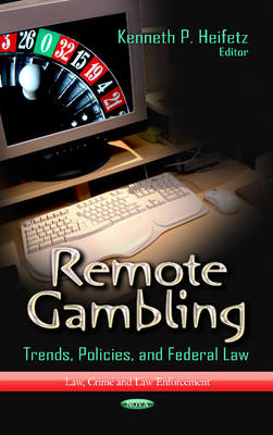 Remote Gambling: Trends, Policies & Federal Law - Agenda Bookshop