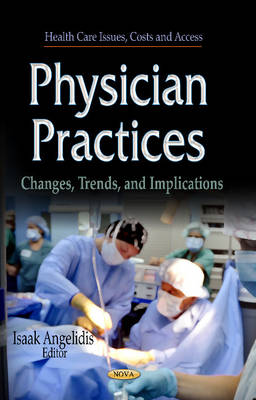 Physician Practices: Changes, Trends & Implications - Agenda Bookshop