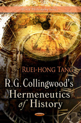 R G Collingwood''s Hermeneutics of History - Agenda Bookshop