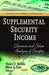 Supplemental Security Income: Elements & Select Analyses of Benefits - Agenda Bookshop