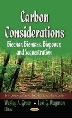 Carbon Considerations: Biochar, Biomass, Biopower & Sequestration - Agenda Bookshop