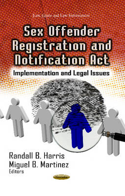 Sex Offender Registration & Notification Act: Implementation & Legal Issues - Agenda Bookshop