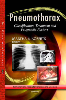 Pneumothorax: Classification, Treatment & Prognostic Factors - Agenda Bookshop