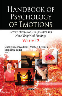 Handbook of Psychology of Emotions: Recent Theoretical Perspectives & Novel Empirical Findings -- Volume 2 - Agenda Bookshop