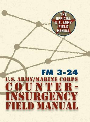 U.S. Army U.S. Marine Corps Counterinsurgency Field Manual - Agenda Bookshop