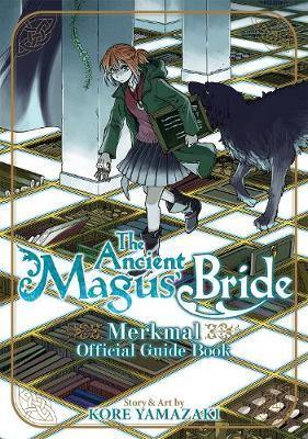 The Ancient Magus'' Bride Official Guide Book Merkmal - Agenda Bookshop