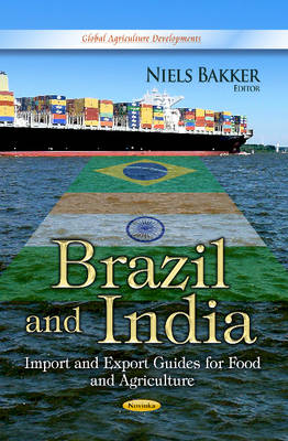 Brazil & India: Import & Export Guides for Food & Agriculture - Agenda Bookshop