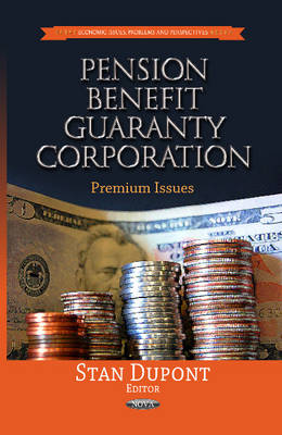 Pension Benefit Guaranty Corporation: Premium Issues - Agenda Bookshop