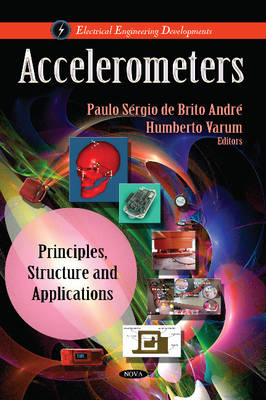 Accelerometers: Principles, Structure & Applications - Agenda Bookshop