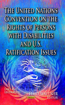 United Nations Convention on the Rights of Persons with Disabilities & U.S. Ratification Issues - Agenda Bookshop