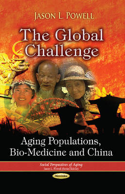 Global Challenge: Aging Populations, Bio-Medicine & China - Agenda Bookshop