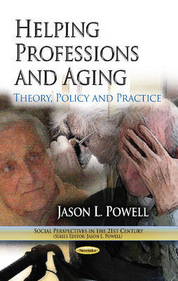 Helping Professions & Aging: Theory, Policy & Practice - Agenda Bookshop