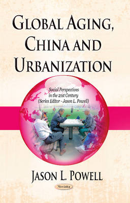 Global Aging, China & Urbanization - Agenda Bookshop