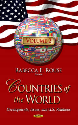 Countries of the World: Developments, Issues & U.S. Relations -- Volume 2 - Agenda Bookshop