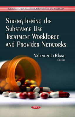 Strengthening the Substance Use Treatment Workforce & Provider Networks - Agenda Bookshop