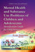 Mental Health & Substance Use Problems of Children & Adolescents: Identification Guide for Child Services - Agenda Bookshop