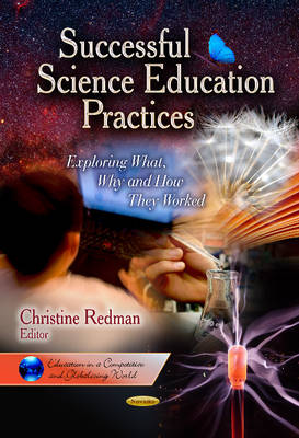 Successful Science Education Practices: Exploring What, Why & How They Worked - Agenda Bookshop