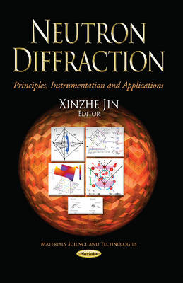 Neutron Diffraction: Principles, Instrumentation & Applications - Agenda Bookshop