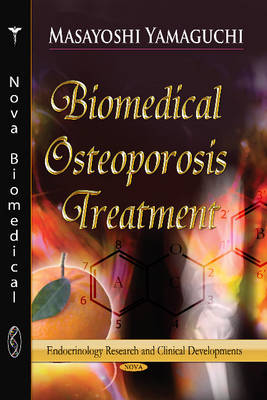 Biomedical Osteoporosis Treatment: New Development with Functional Food Factors - Agenda Bookshop