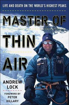 Master of Thin Air: Life and Death on the World''s Highest Peaks - Agenda Bookshop