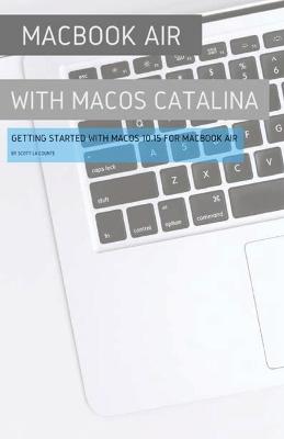 MacBook Air (Retina) with MacOS Catalina: Getting Started with MacOS 10.15 for MacBook Air - Agenda Bookshop