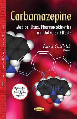 Carbamazepine: Medical Uses, Pharmacokinetics & Adverse Effects - Agenda Bookshop