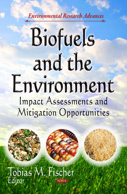 Biofuels & the Environment: Impact Assessments & Mitigation Opportunities - Agenda Bookshop