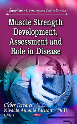 Muscle Strength Development, Assessment & Role in Disease - Agenda Bookshop