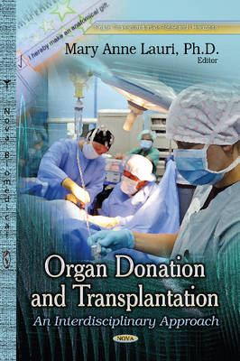 Organ Donation & Transplantation: An Interdisciplinary Approach - Agenda Bookshop