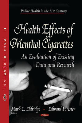 Health Effects of Menthol Cigarettes: An Evaluation of Existing Data & Research - Agenda Bookshop