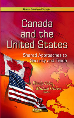 Canada & the United States: Shared Approaches to Security & Trade - Agenda Bookshop