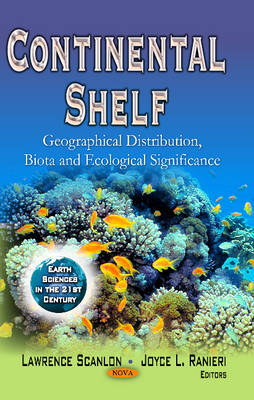 Continental Shelf: Geographical Distribution, Biota & Ecological Significance - Agenda Bookshop