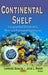 Continental Shelf: Geographical Distribution, Biota & Ecological Significance - Agenda Bookshop