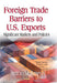 Foreign Trade Barriers to U.S. Exports: Significant Markets & Policies - Agenda Bookshop