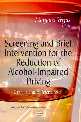 Screening & Brief Intervention for the Reduction of Alcohol-Impaired Driving: Overview & References - Agenda Bookshop