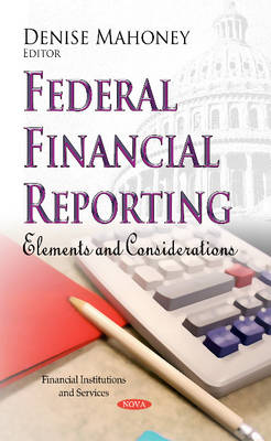 Federal Financial Reporting: Elements & Considerations - Agenda Bookshop