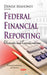 Federal Financial Reporting: Elements & Considerations - Agenda Bookshop