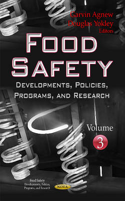 Food Safety: Developments, Policies, Programs & Research -- Volume 3 - Agenda Bookshop