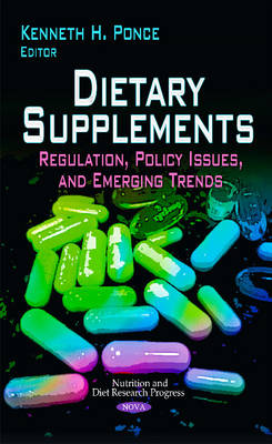 Dietary Supplements: Regulation, Policy Issues & Emerging Trends - Agenda Bookshop