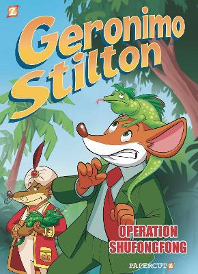 Geronimo Stilton Reporter Vol. 1: Operation: Shufongfong - Agenda Bookshop