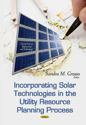 Incorporating Solar Technologies in the Utility Resource Planning Process - Agenda Bookshop