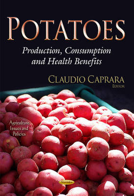 Potatoes: Production, Consumption & Health Benefits - Agenda Bookshop