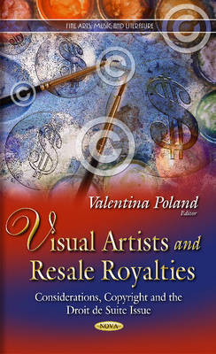Visual Artists & Resale Royalties: Considerations, Copyright & the Droit de Suite Issue - Agenda Bookshop