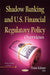 Shadow Banking & U.S. Financial Regulatory Policy: Overviews - Agenda Bookshop