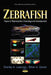 Zebrafish: Topics in Reproduction, Toxicology & Development - Agenda Bookshop