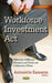 Workforce Investment Act: Skilled Job Fulfillment, Meeting Local Needs & Collaborative Efforts - Agenda Bookshop