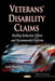 Veterans'' Disability Claims: Backlog Reduction Efforts & Recommended Reforms - Agenda Bookshop