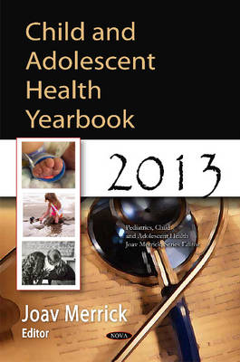 Child & Adolescent Health Yearbook 2013 - Agenda Bookshop