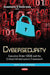 Cybersecurity: Executive Order 13636 & the Critical Infrastructure Framework - Agenda Bookshop